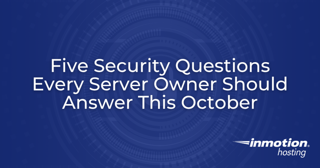 Five Security Questions Every Server Owner Should Answer this October blog hero image